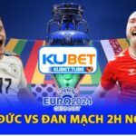 kubet-soi-keo-duc-vs-dan-mach-euro-2024